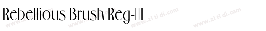 Rebellious Brush Reg字体转换